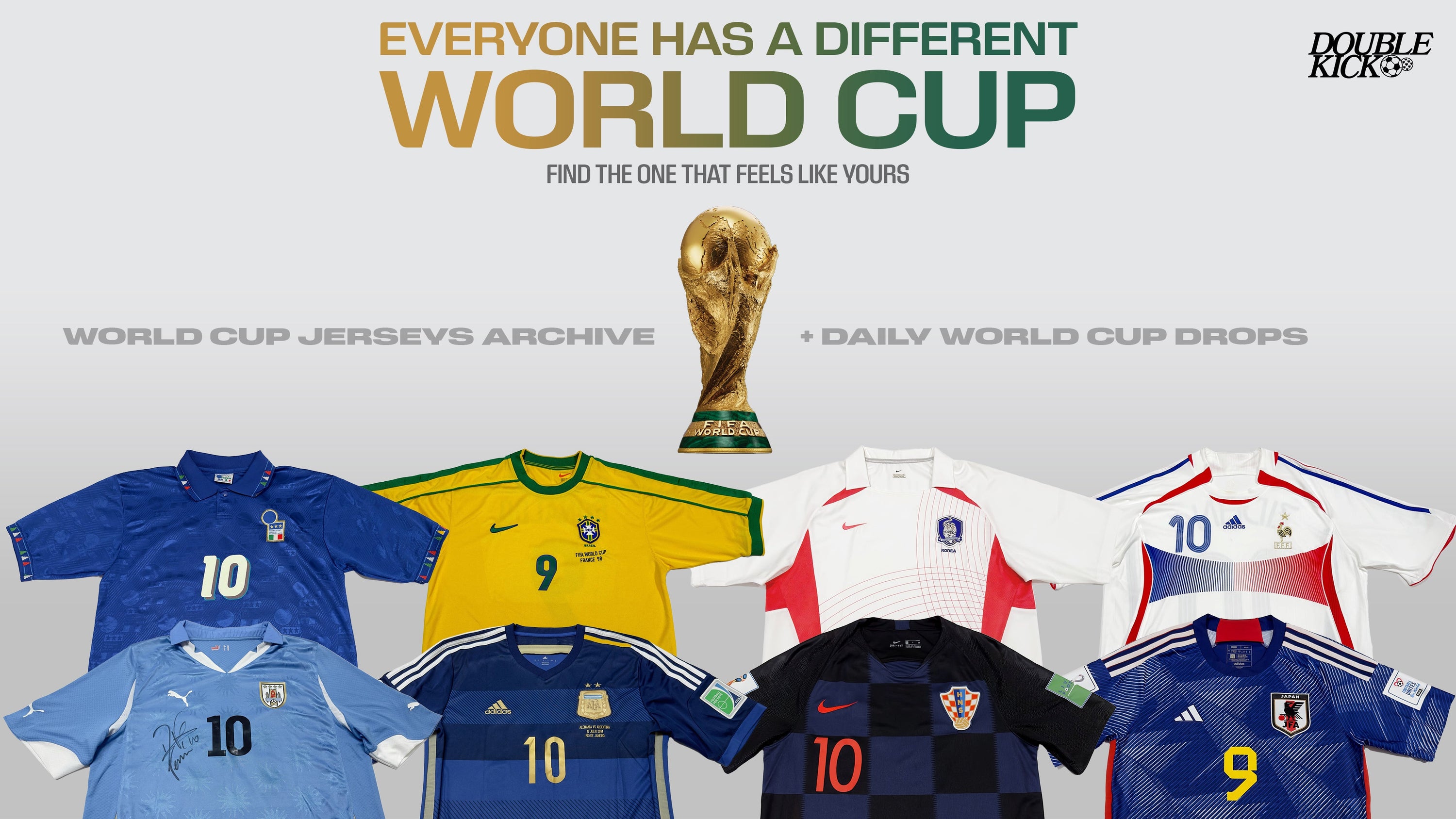 Everyone Has a Different World Cup